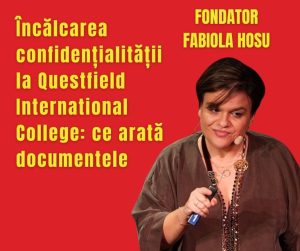 Încălcarea confidențialității la Questfield International College: ce arată documentele